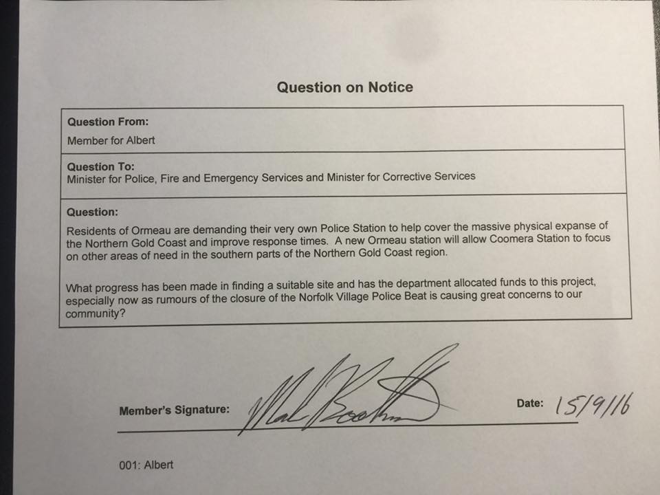 Thursday Question on Notice - (New) Ormeau Police Station